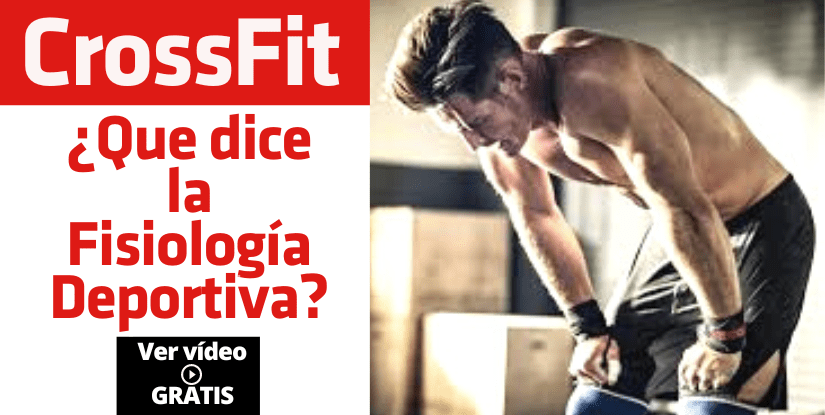 CrossFit qué dice la fisiología deportiva