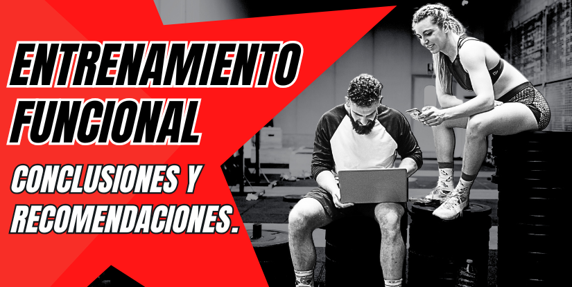 Conclusiones y Recomendaciones Finales sobre Entrenamiento Funcional