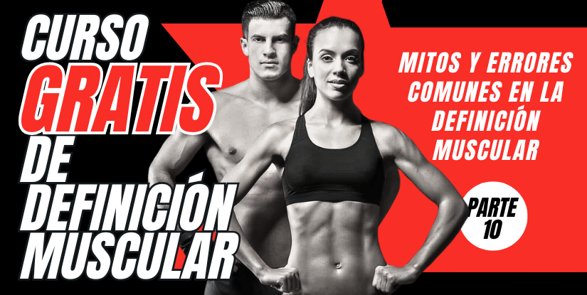 Errores Comunes en la Definición Muscular